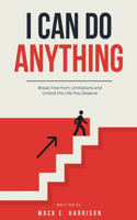 I Can Do Anything