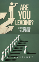 Are You Leading?
