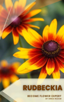 Rudbeckia: Become flower expert