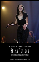 Elisa Toffoli Discografia nell'Asile's World