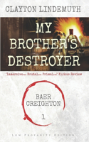 My Brother's Destroyer