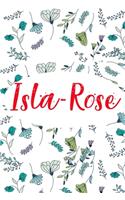 Isla-Rose: &#11088; 6x9 Lined notebook Journal - 120 pages - Personalized Gift for Isla-Rose - Perfect for Gift Colleague, Friends, Mom, GF - Gift for Valentin