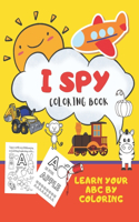 I Spy Coloring Book Learn Your ABC By Coloring