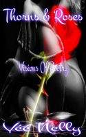 Thorns & Roses