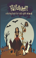 Halloween coloring book for cute girls 4 to 8