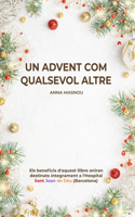 Un advent com qualsevol altre