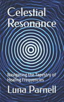 Celestial Resonance