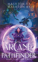 Arcane Pathfinder