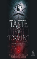 Taste of Torment