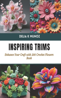 Inspiring Trims