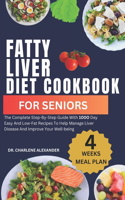 Fatty Liver Diet Cookbook For Seniors