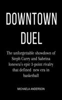 Downtown Duel