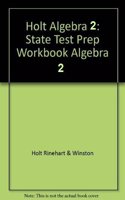 Holt Algebra 2 Oklahoma: Test Prep Workbook Algebra 2