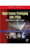 Rapid System Prototyping with FPGAs