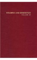 Vitamins and Hormones: Advances in Research and Applicationsvolume 40