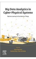 Big Data Analytics for Cyber-Physical Systems