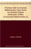 Prentice Hall Connected Mathematics Data about Us Student Edition (Softcover) 2006c