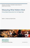 Measuring What Matters Most