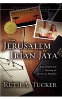 From Jerusalem to Irian Jaya