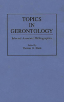 Topics in Gerontology