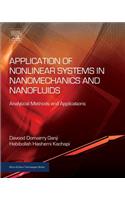 Application of Nonlinear Systems in Nanomechanics and Nanofluids