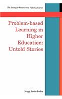 Problem-Based Learning in Higher Education