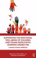 Supporting the Emotional Well-Being of Children and Young People with Learning Disabilities