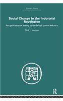 Social Change in the Industrial Revolution