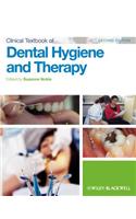 Clinical Textbook of Dental Hygiene and Therapy