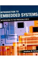 Introduction to Embedded Systems: Interfacing to the Freescale 9S12