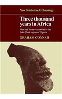 Three Thousand Years in Africa