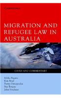Migration and Refugee Law in Australia