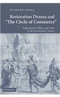 Restoration Drama and 'The Circle of Commerce'