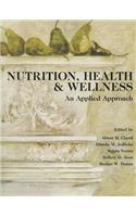 Nutrition, Health & Wellness