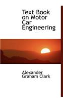 Text Book on Motor Car Engineering: (English)