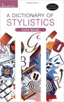 A Dictionary of Stylistics