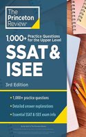 1000+ Practice Questions for the Upper Level SSAT & Isee, 3rd Edition