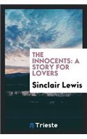 The Innocents: A Story for Lovers: A Story for Lovers