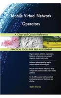 Mobile Virtual Network Operators A Clear and Concise Reference
