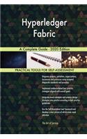Hyperledger Fabric A Complete Guide - 2020 Edition