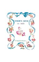 STACIE'S GEESE Do Ballet