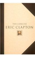 Concise E. Clapton