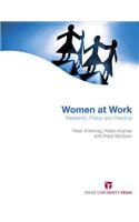 Women at Work: Research, Policy and Practice