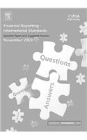 Financial Reporting International Standards November 2003 Q&as