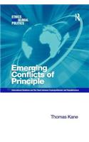 Emerging Conflicts of Principle: International Relations and the Clash between Cosmopolitanism and Republicanism(Ethics and Global Politics)