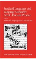 Standard Languages and Language Standards - Greek, Past and Present