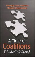 A Time Of Coalitions Divided We Stand