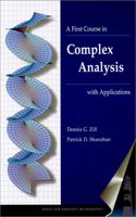 A First Course in Complex Analysis with Applications: .