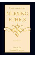 Case Studies in Nursing Ethics