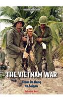 Vietnam War: From Da Nang to Saigon